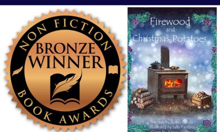 Book Award Winner: Firewood and Christmas Potatoes by Robin Carole