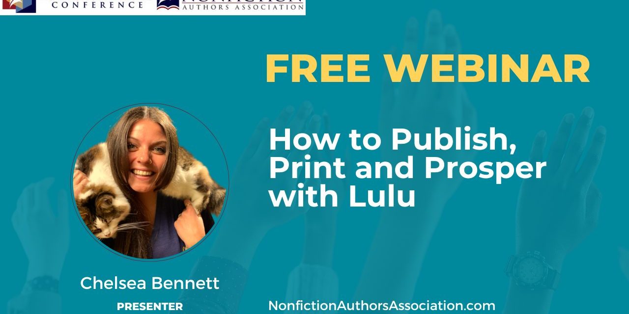 Webinar Replay: How to Publish, Print and Prosper with Lulu