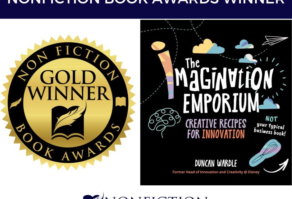Book Award Winner: The Imagination Emporium: Creative Recipes for Innovation by Duncan Wardle