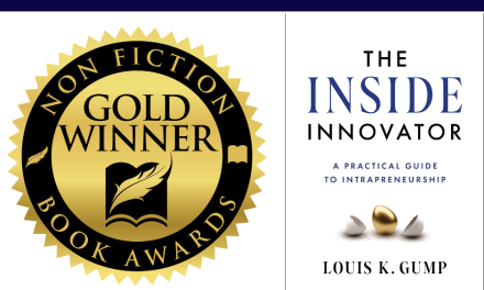Book Award Winner: The Inside Innovator: A Practical Guide to Intrapreneurship by Louis K. Gump