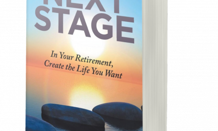 BOOK AWARD WINNER: NEXT STAGE: IN YOUR RETIREMENT, CREATE THE LIFE YOU WANT